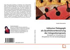 Buchcover von Inklusive Pädagogik als Qualitätsverbesserung der
Integrationspraxis