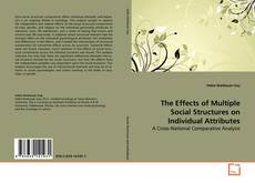 Capa do livro de The Effects of Multiple Social Structures on
Individual Attributes 