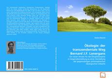 Capa do livro de Ökologie: der transzendentale Weg Bernard J.F. Lonergans 