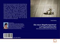Buchcover von Die neue Abgeltungssteuer auf Kapitaleinkünfte