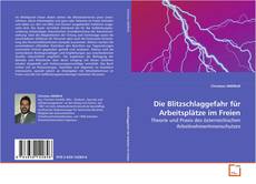 Buchcover von Die Blitzschlaggefahr für Arbeitsplätze im Freien