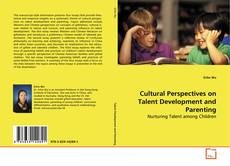 Copertina di Cultural Perspectives on Talent Development and
Parenting