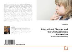 Buchcover von International Disorder and the Child Abduction Convention