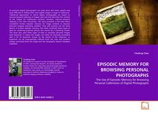Buchcover von EPISODIC MEMORY FOR BROWSING PERSONAL PHOTOGRAPHS