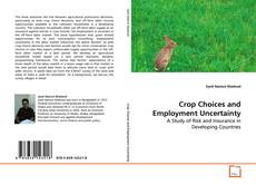 Buchcover von Crop Choices and Employment Uncertainty