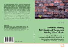Buchcover von Movement Therapy Techniques and Therapeutic Holding
With Children