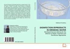 Capa do livro de DISINFECTION BYPRODUCTS IN DRINKING WATER 