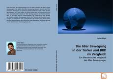 Couverture de Die 68er Bewegung in der Türkei und BRD im Vergleich