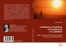 Buchcover von Leit-Bildung: Entwicklung und Realisierung von
Leitbildern
