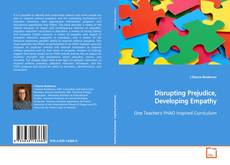Buchcover von Disrupting Prejudice, Developing Empathy