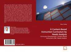 Buchcover von A Content-Based Instruction Curriculum by Needs
Analysis