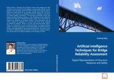 Copertina di Artificial Intelligence Techniques for Bridge
Reliability Assessment