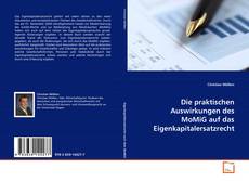 Buchcover von Die praktischen Auswirkungen des MoMiG auf das
Eigenkapitalersatzrecht
