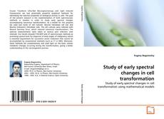 Buchcover von Study of early spectral changes in cell
transformation