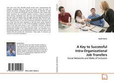 Copertina di A Key to Successful Intra-Organizational Job
Transfers