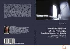 Buchcover von Exhibition Design in National Promotion,
Graphical Images on Stands