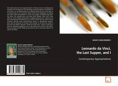 Buchcover von Leonardo da Vinci, the Last Supper, and I