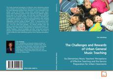 Buchcover von The Challenges and Rewards of Urban General Music
Teaching