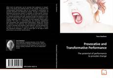 Couverture de Provocative and Transformative Performance