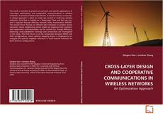 Borítókép a  CROSS-LAYER DESIGN AND COOPERATIVE COMMUNICATIONS IN
WIRELESS NETWORKS - hoz