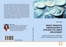 Copertina di INDIA'S FINANCIAL LIBERALIZATION