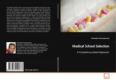 Couverture de Medical School Selection