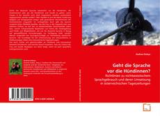 Buchcover von Geht die Sprache vor die Hündinnen?