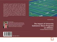 Buchcover von The Impact of University Substance Abuse Programs on
Athletes:
