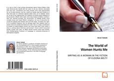 Buchcover von The World of Women Hunts Me