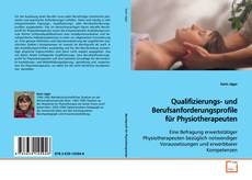 Couverture de Qualifizierungs- und Berufsanforderungsprofile für
Physiotherapeuten