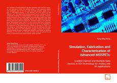 Buchcover von Simulation, Fabrication and Characterization of
Advanced MOSFETs: