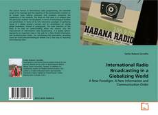 Buchcover von International Radio Broadcasting in a Globalizing
World