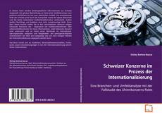 Couverture de Schweizer Konzerne im Prozess der
Internationalisierung