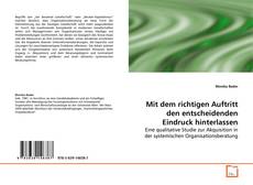 Buchcover von Mit dem richtigen Auftritt den entscheidenden
Eindruck hinterlassen