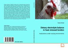Copertina di Dietary electrolyte balance in heat stressed broilers