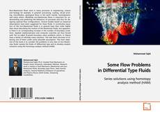 Couverture de Some Flow Problems in Differential Type Fluids
