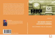Couverture de GIS BASED FACILITY LOCATION PLANNING