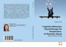 Buchcover von Cognitive Behaviour Psychotherapy for Perpetrators  of Domestic Abuse