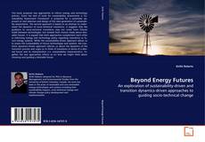 Copertina di Beyond Energy Futures