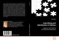 Couverture de Code-Mixing and Hybridization in Pakistan