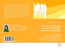 Couverture de Softwareentwicklungs-prozesse und Windows Presentation
Foundation