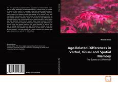 Buchcover von Age-Related Differences in Verbal, Visual and
Spatial Memory