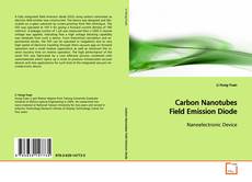 Couverture de Carbon Nanotubes Field Emission Diode