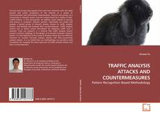 Couverture de TRAFFIC ANALYSIS ATTACKS AND COUNTERMEASURES