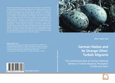 German Nation and Its Strange Other: Turkish
Migrants kitap kapağı