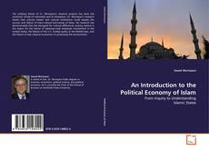 An Introduction to the Political Economy of Islam的封面