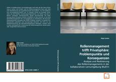 Couverture de Rollenmanagement trifft Privatsphäre: Problempunkte
und Konsequenzen