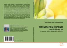 Copertina di REGENERATION RESPONSE OF GLADIOLUS