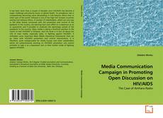 Couverture de Media Communication Campaign in Promoting Open Discussion on HIV/AIDS