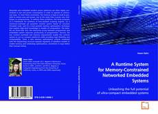Copertina di A Runtime System for Memory-Constrained Networked
Embedded Systems